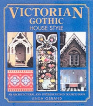Książka Victorian Gothic House Style Linda Osband