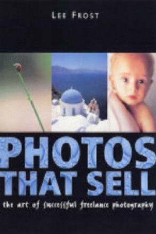 Könyv Photos That Sell Lee Frost