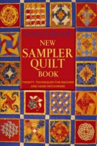 Könyv Lynne Edwards' New Sampler Quilt Book Lynne Edwards