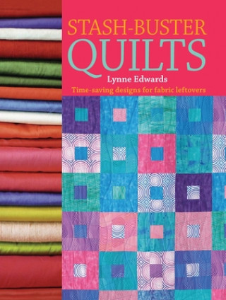 Könyv Stash-Buster Quilts Lynne Edwards