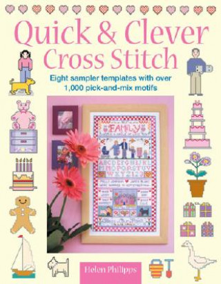 Book Quick & Clever Cross Stitch Helen Philipps