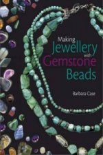 Carte Making Jewellery with Gemstone Beads Barbara Case