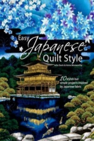 Carte Easy Japanese Quilt Style Julia Davis