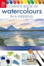 Carte Complete Book of Watercolours in a Weekend Hazel Harrison