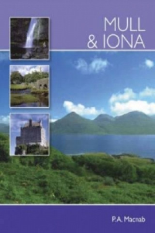 Книга Mull and Iona P.A. Macnab