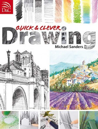 Knjiga Quick and Clever Drawing Mike Sanders
