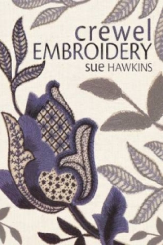 Книга Crewel Embroidery Sue Hawkins