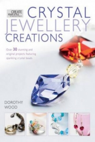 Carte Crystal Jewellery Creations Dorothy Wood