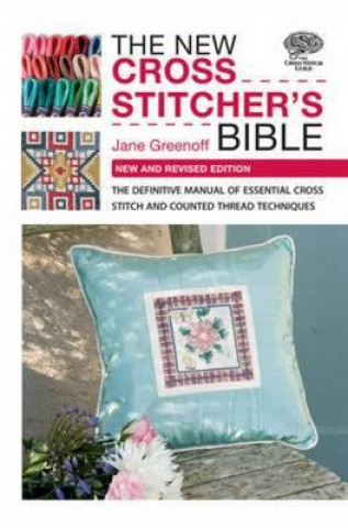 Könyv New Cross Stitcher's Bible Jane Greenoff
