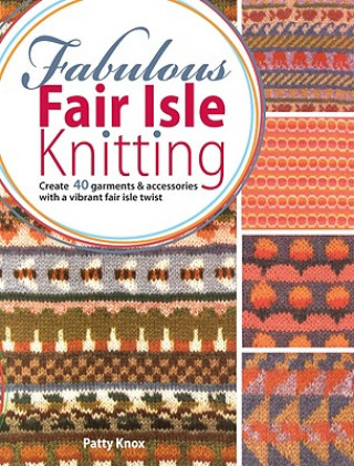 Carte Fabulous Fair Isle Knitting Patty Knox