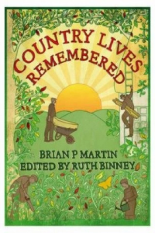 Könyv Country Lives Remembered Ruth Binney