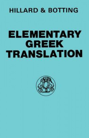 Kniha Elementary Greek Translation CG Botting