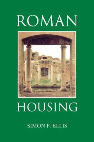 Kniha Roman Housing Simon P. Ellis
