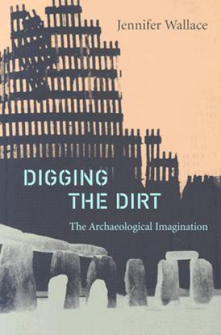 Książka Digging the Dirt Jennifer Wallace