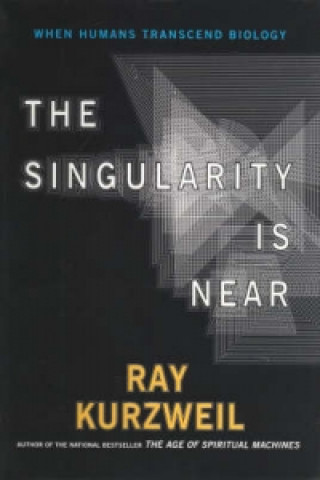 Könyv Singularity Is Near Ray Kurzweil