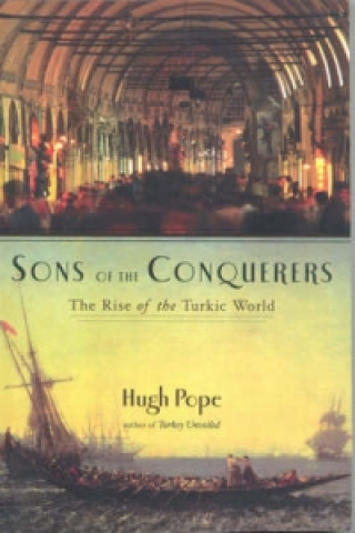 Buch Sons of the Conquerors Hugh Pope