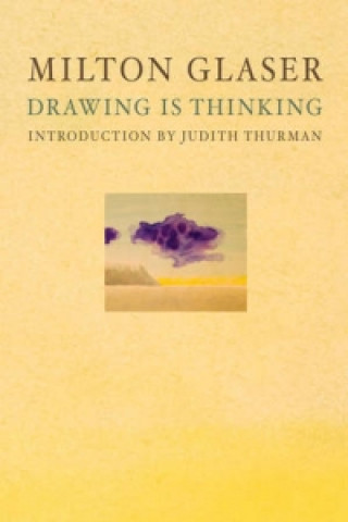 Könyv Drawing is Thinking Milton Glaser