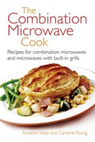 Carte Combination Microwave Cook Annette Yates