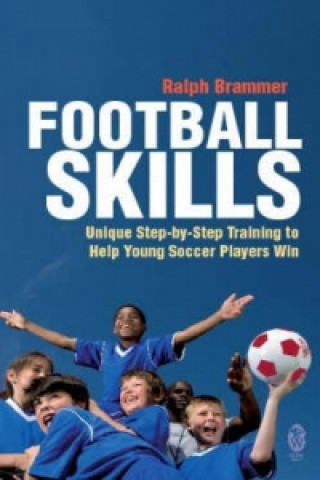 Книга Football Skills Ralph Brammer