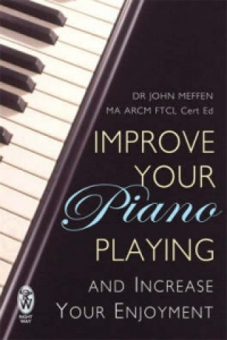 Carte Improve Your Piano Playing John Meffen