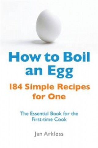 Carte How to Boil an Egg Jan Arkless