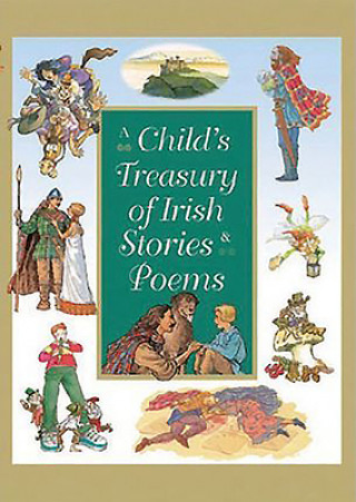 Livre Child's Treasury of Irish Stories and Poems 