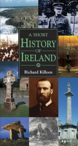 Kniha Short History of Ireland Richard Killeen