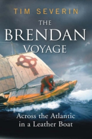 Knjiga Brendan Voyage Tim Severin