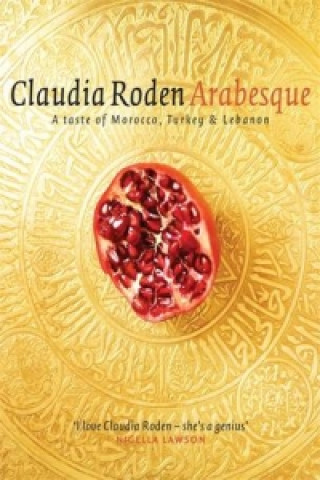 Könyv Arabesque Claudia Roden