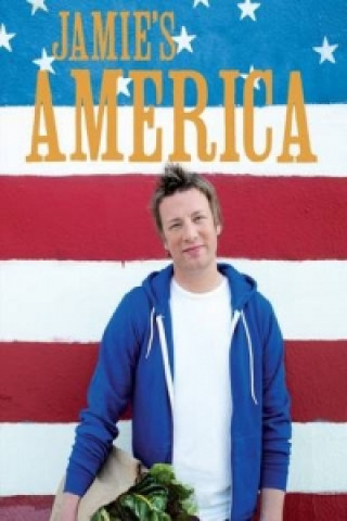 Könyv Jamie's America Jamie Oliver