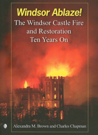 Könyv Windsor Ablaze! Alexandra Brown