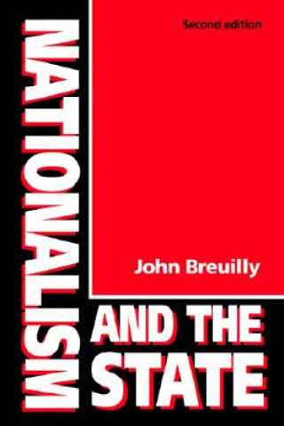 Kniha Nationalism and the State John Breuilly