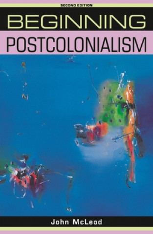 Carte Beginning Postcolonialism John McLeod