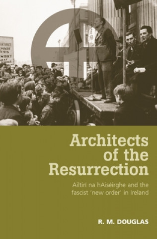 Kniha Architects of the Resurrection R. M. Douglas