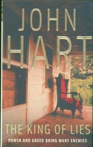 Βιβλίο King Of Lies John Hart