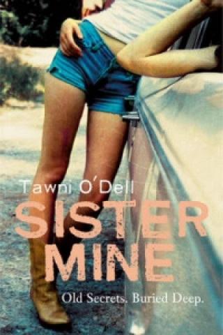 Kniha Sister Mine Tawni O´Dell