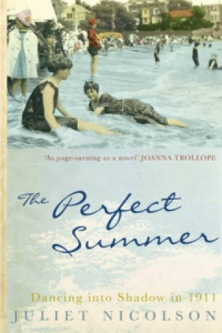 Kniha Perfect Summer Juliet Nicolson