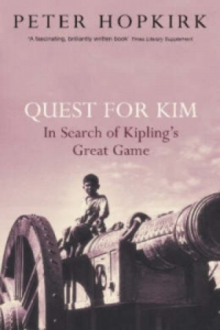 Kniha Quest for Kim Peter Hopkirk