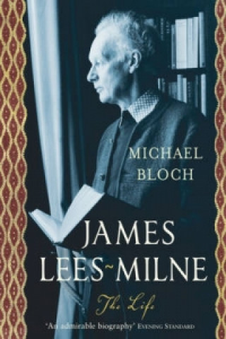 Kniha James Lees-Milne Michael Bloch