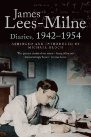 Book Diaries, 1942-1954 James Lees-Milne