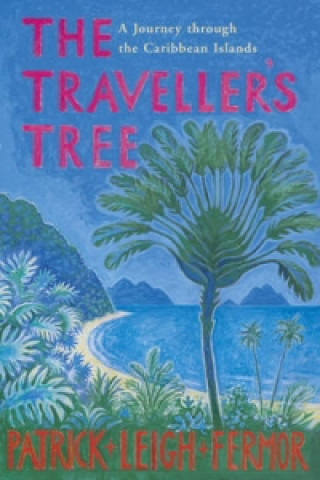 Carte Traveller's Tree Patrick Leigh Fermor