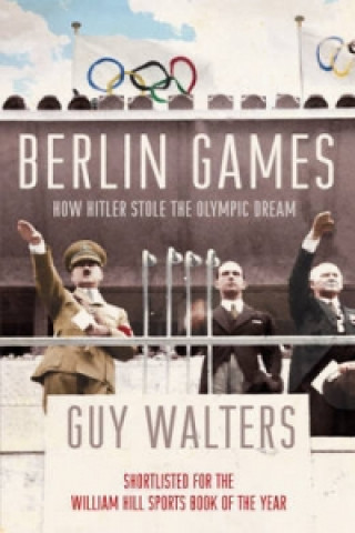 Könyv Berlin Games Guy Walters