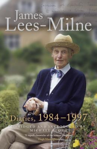 Kniha Diaries, 1984-1997 James Lees-Milne