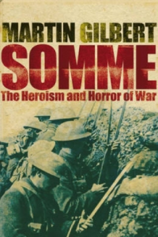 Kniha Somme Martin Gilbert