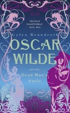 Könyv Oscar Wilde and the Dead Man's Smile 