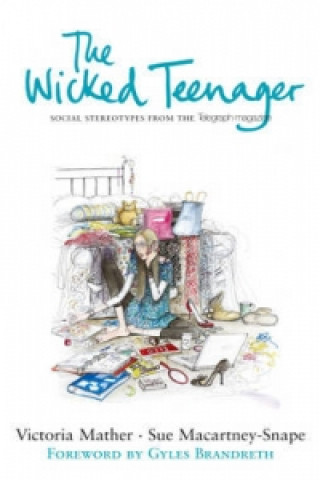 Knjiga Wicked Teenager Victoria Mather