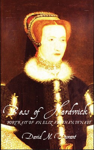 Książka Bess of Hardwick David Durrant