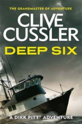 Kniha Deep Six Clive Cussler