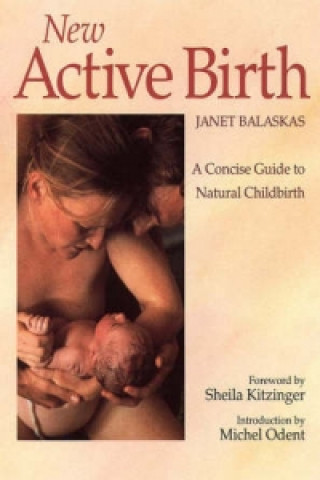 Книга New Active Birth Janet Balaskas
