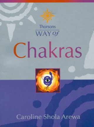 Книга Chakras Caroline Arewa